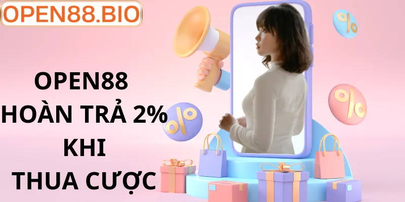 Sự thật về khuyến mãi hoàn trả 2%